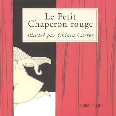 petit chaperon rouge (Le) - 