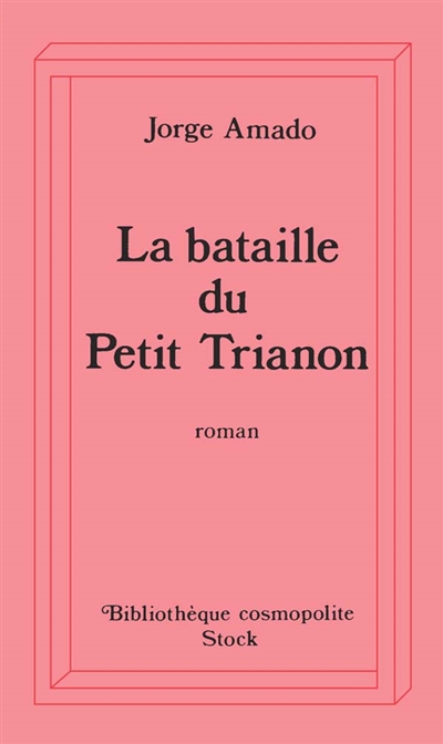 bataille du Petit Trianon (La) - 