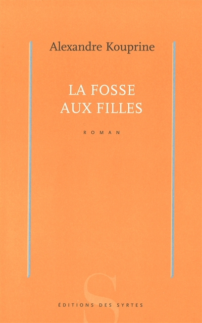 fosse aux filles (La) - 