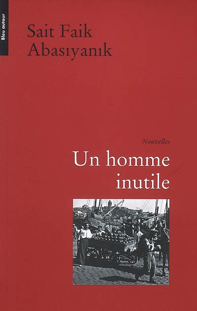 Un homme inutile - 