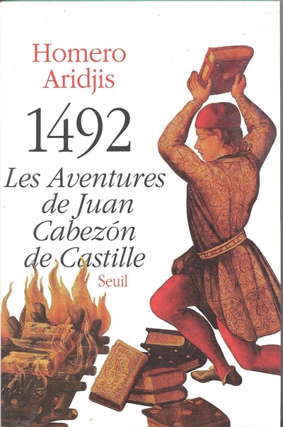 1492, les aventures de Juan Cabezon de Castille - 