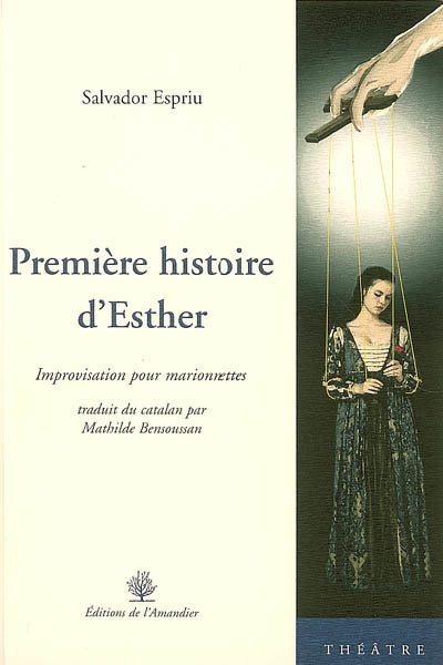 Première histoire d'Esther - 