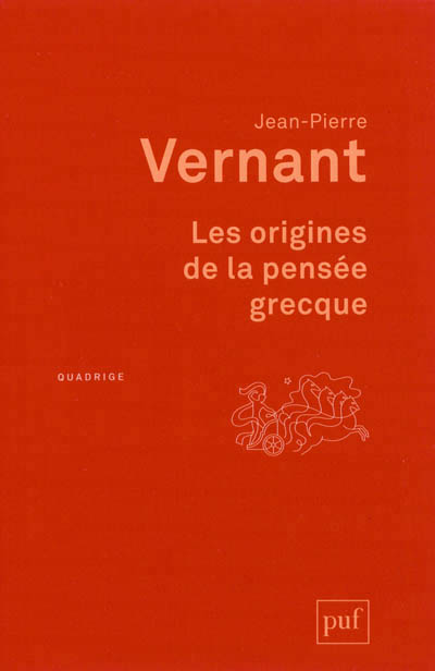 origines de la pensée grecque (Les) - 