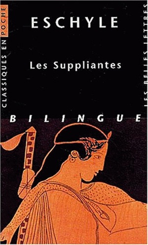 suppliantes (Les ) - 