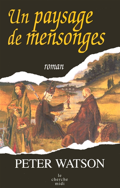 (Un) paysage de mensonges - 