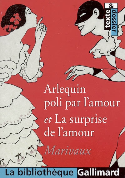 Arlequin poli par l'amour - 