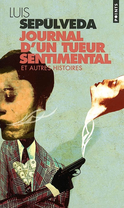 Journal d'un tueur sentimental - 