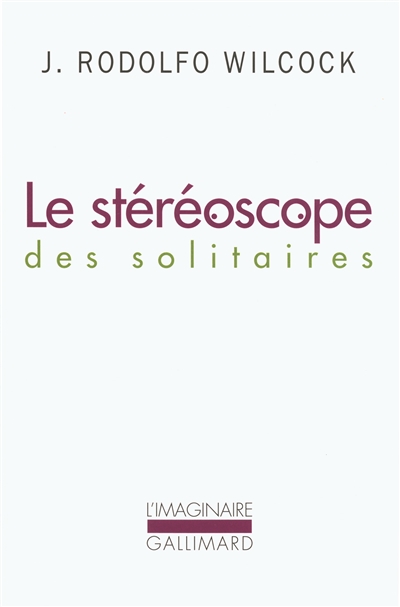 stéréoscope des solitaires (Le) - 