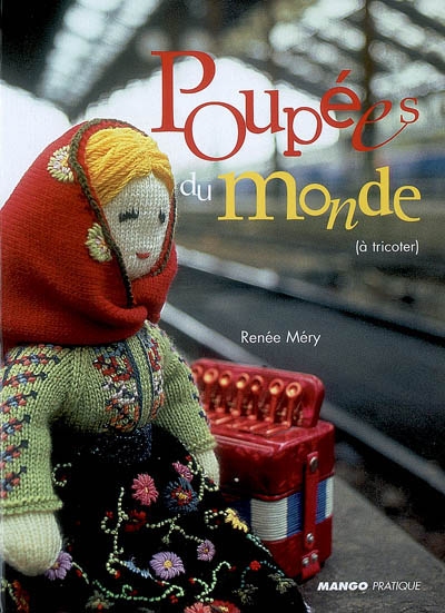 Poupées du monde (à tricoter) - 