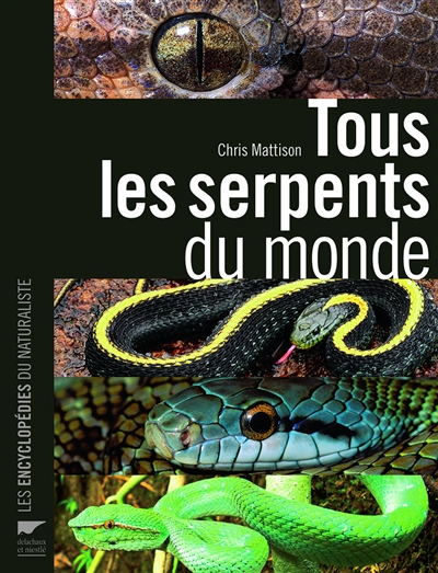 Tous les serpents du monde - 