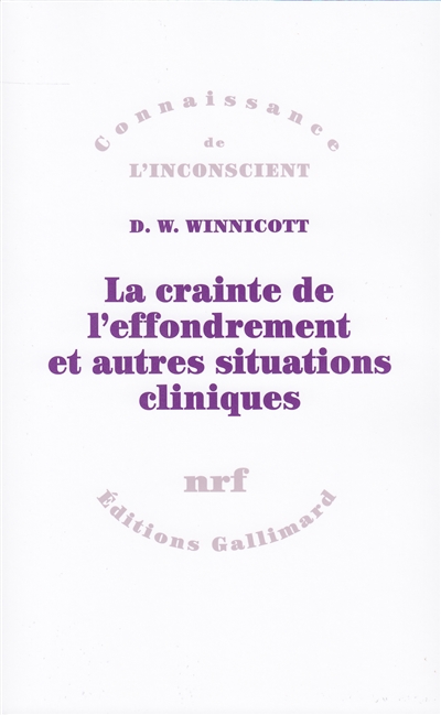 crainte de l'effondrement et autres situations cliniques (La) - 