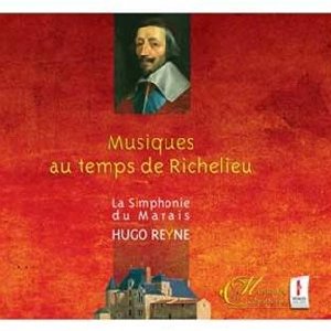 Musiques au temps de Richelieu - 