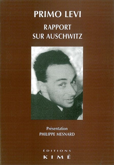 Rapport sur Auschwitz - 
