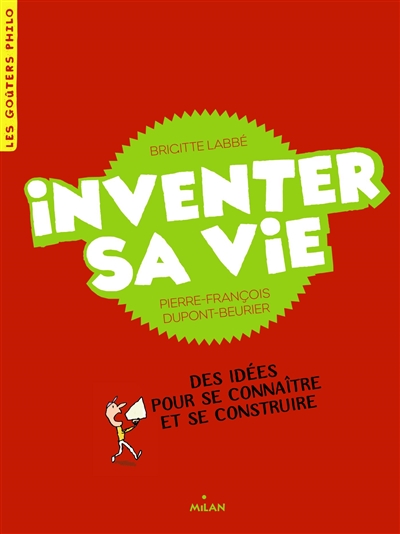 Inventer sa vie - 