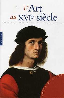 art au XVIe siècle (L') - 