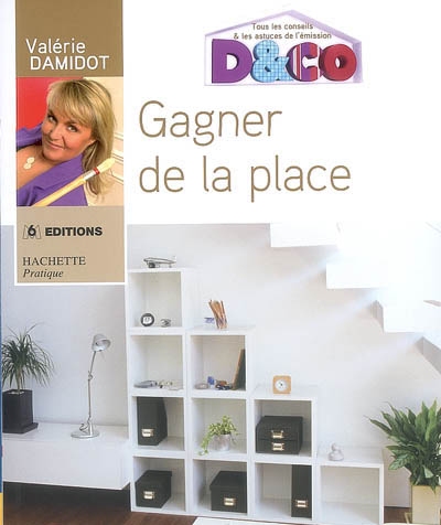 Gagner de la place - 