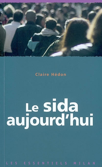 sida aujourd'hui (Le) - 