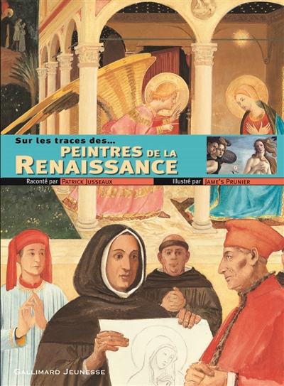 Sur les traces des peintres de la Renaissance - 