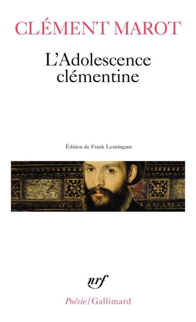 adolescence clémentine (L') - enfer (L') - Déploration de Florimond…