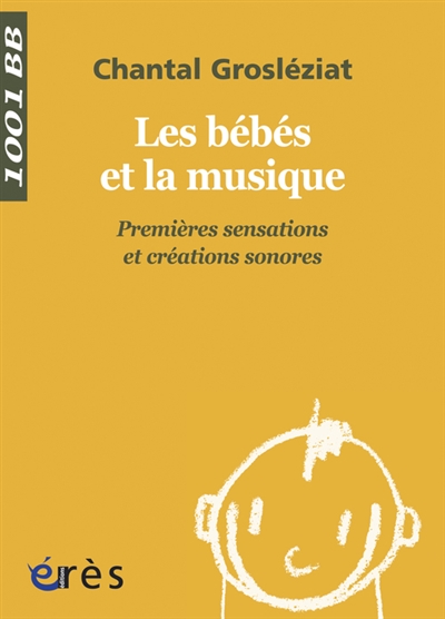 Premières sensations et créations sonores - 