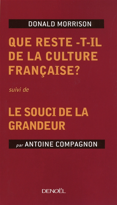 Que reste-t-il de la culture française ? - 