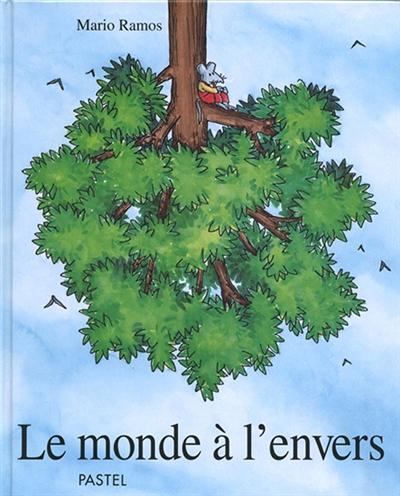 monde à l'envers (Le) - 