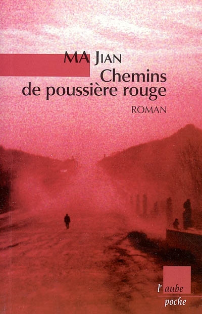 Chemins de poussière rouge - 