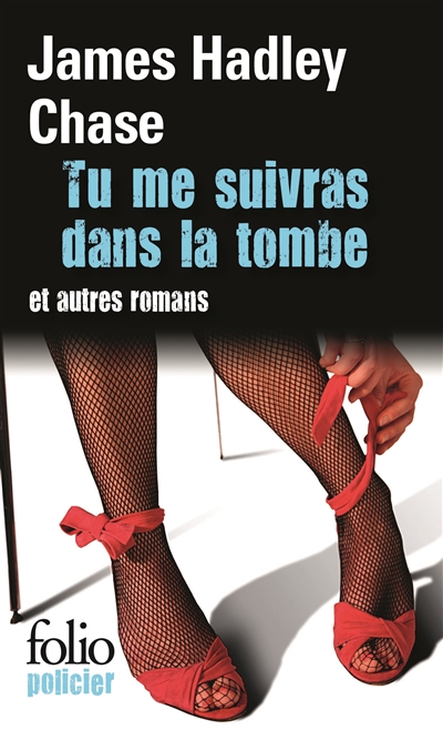 Tu me suivras dans la tombe - 