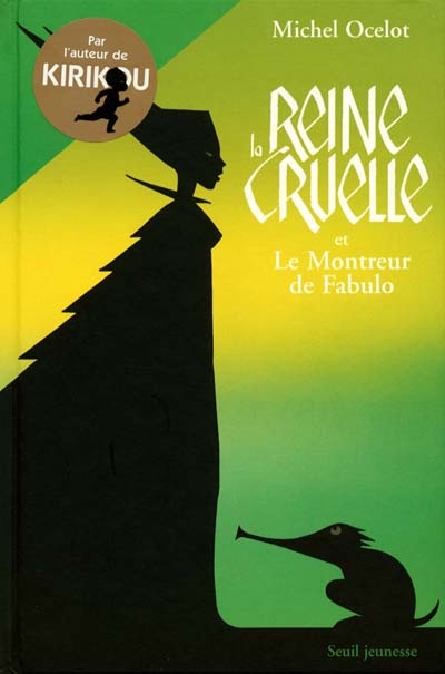 reine cruelle et le montreur de Fabulo (La) - 