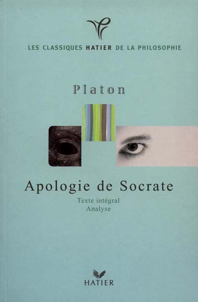 Apologie de Socrate - 