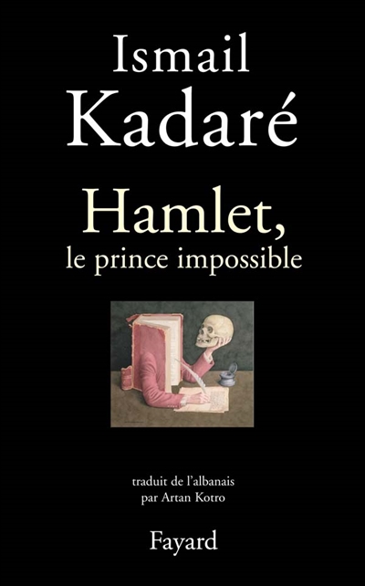 Hamlet, le prince impossible - 