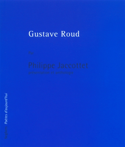 Gustave Roud - 