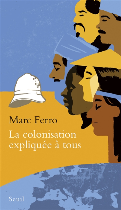 colonisation expliquée à tous (La) - 