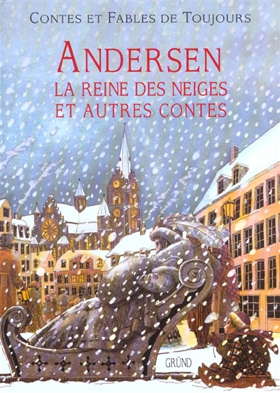 reine des neiges et autres contes (La) - 