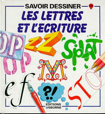 Lettres et l'écriture (Les ) - 