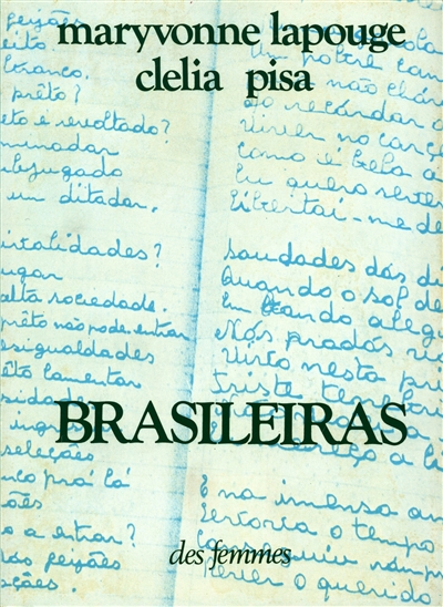 Brasileiras : voix, écrits du Brésil - 