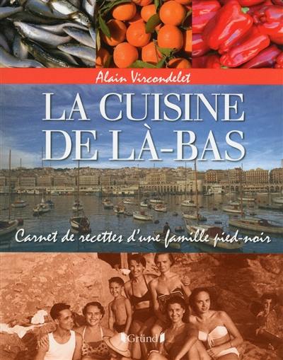 cuisine de là-bas (La) - 