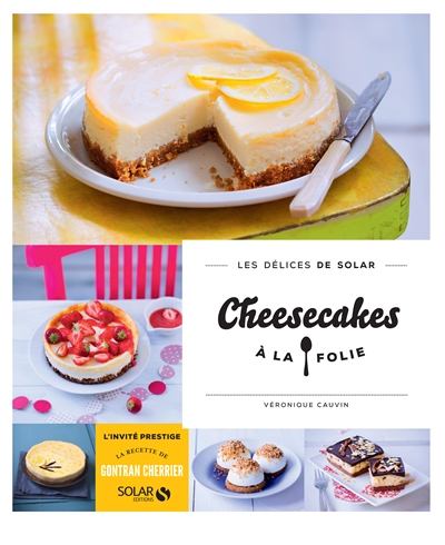 Cheesecakes à la folie - 