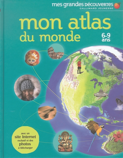 Mon atlas du monde - 