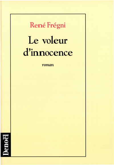 voleur d'innocence (Le) - 