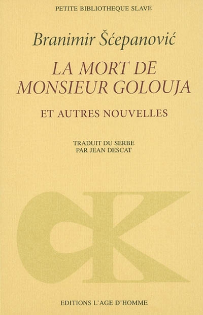 Mort de Monsieur Golouja (La) - 