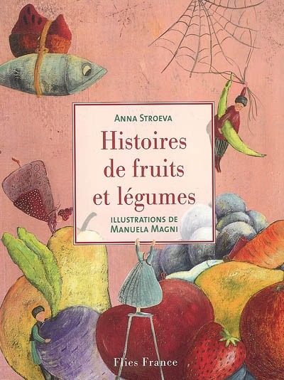 Histoires de fruits et légumes - 