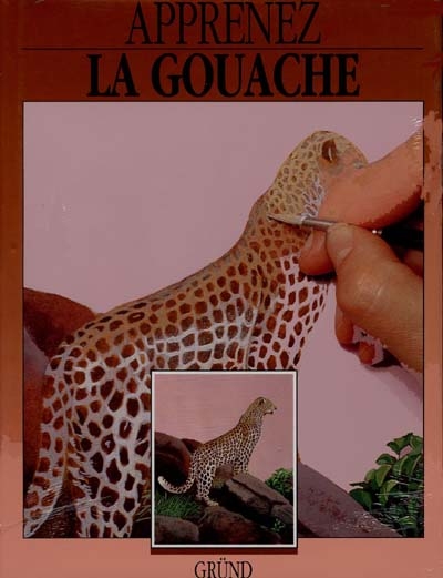 Apprenez la gouache - 