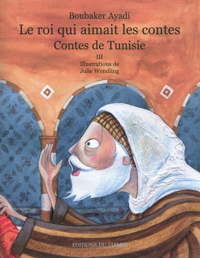 roi qui aimait les contes (Le) - 