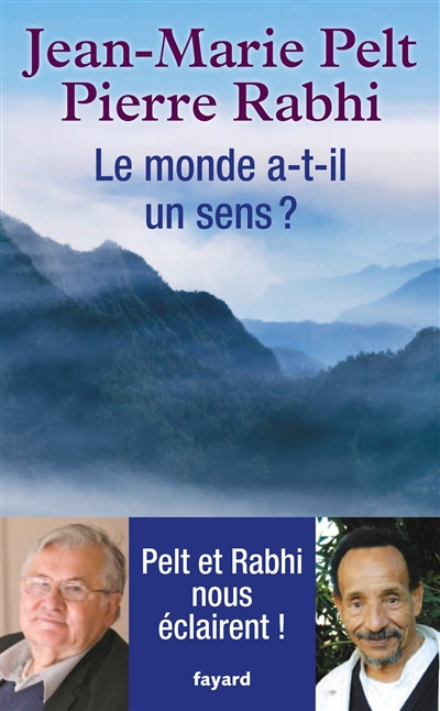 monde a-t-il un sens ? (Le) - 