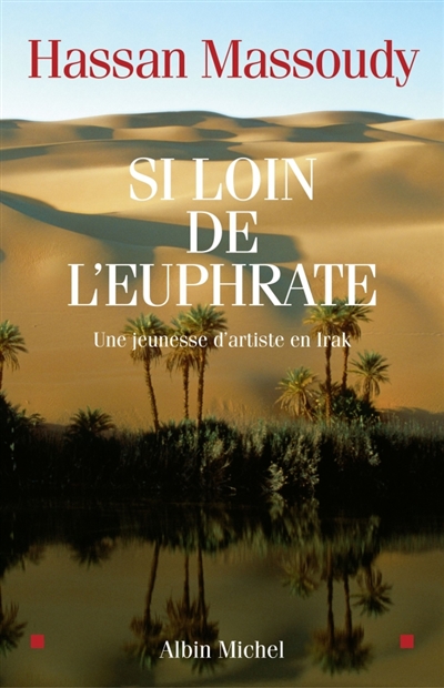 Si loin de l'Euphrate - 