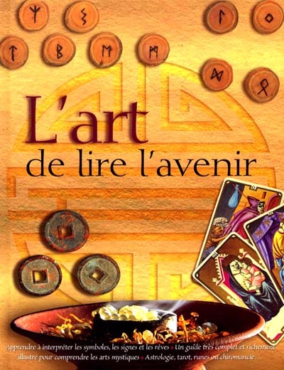 Art de lire l'avenir (L') - 