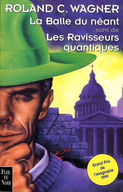 Balle du néant (La) - Ravisseurs quantiques (Les) - 