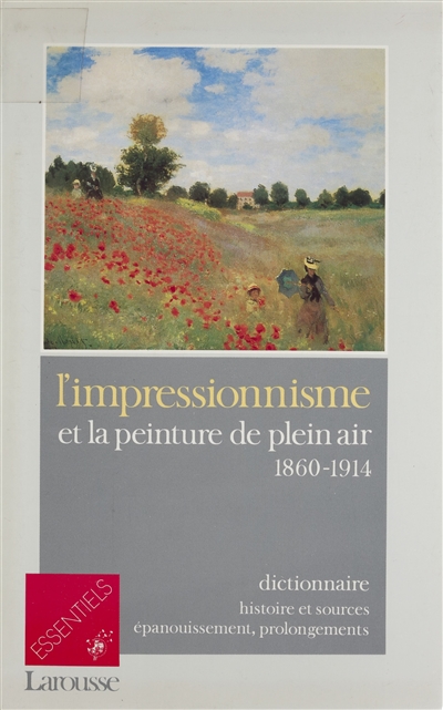 impressionnisme et la peinture de plein air, 1860-1914 (L') - 