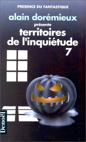 Territoires de l'inquiétude 7 - 